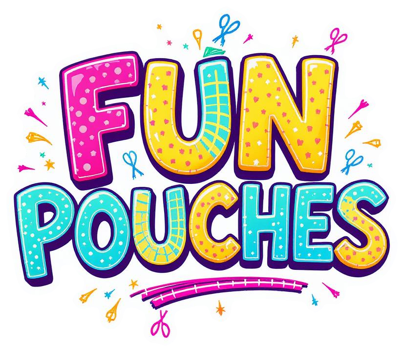 Fun Pouches